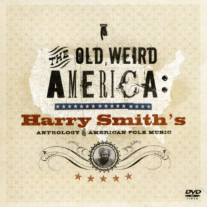 The Old, Weird America Album Cover